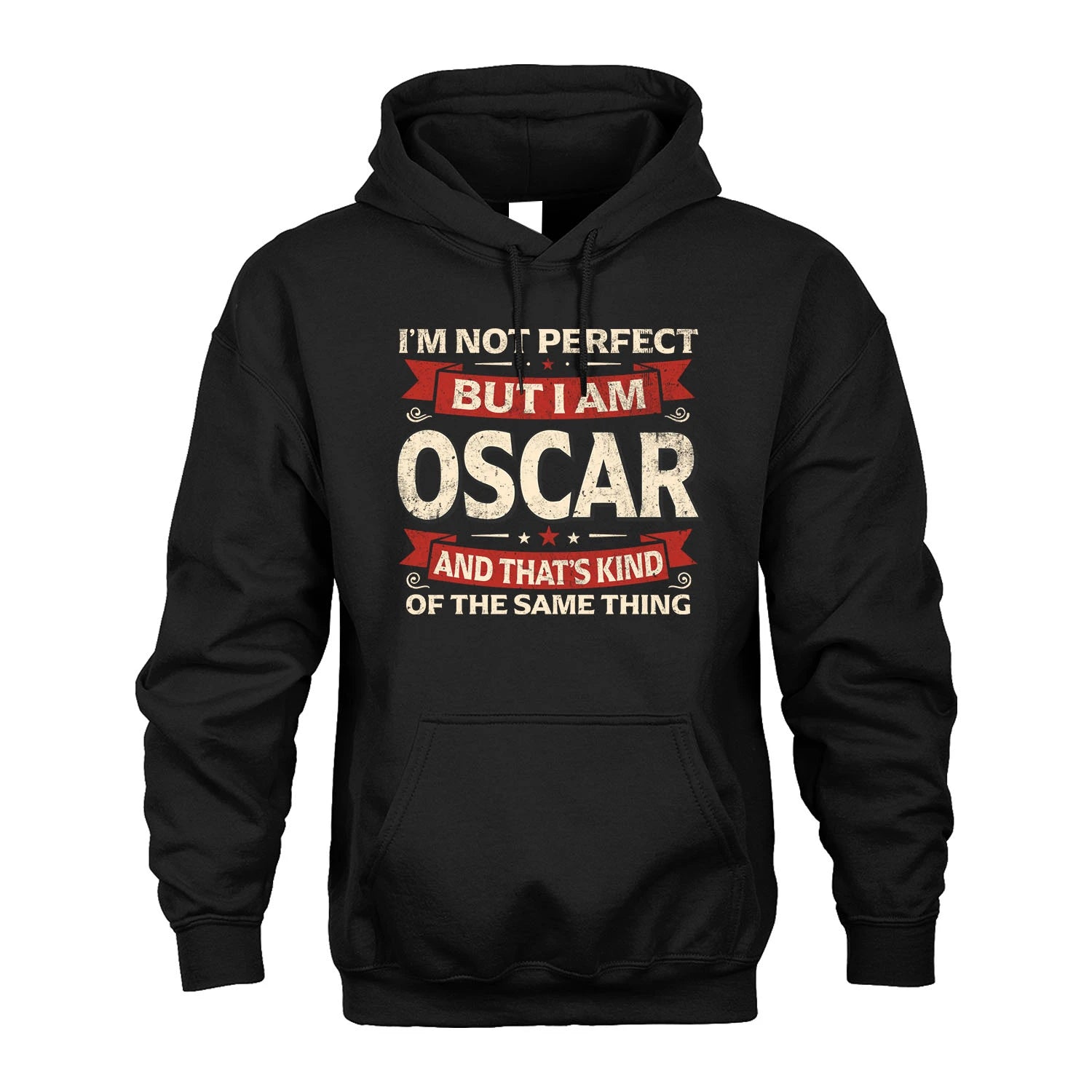 OSCAR 13K1-566 I'm Not Perfect But I Am...