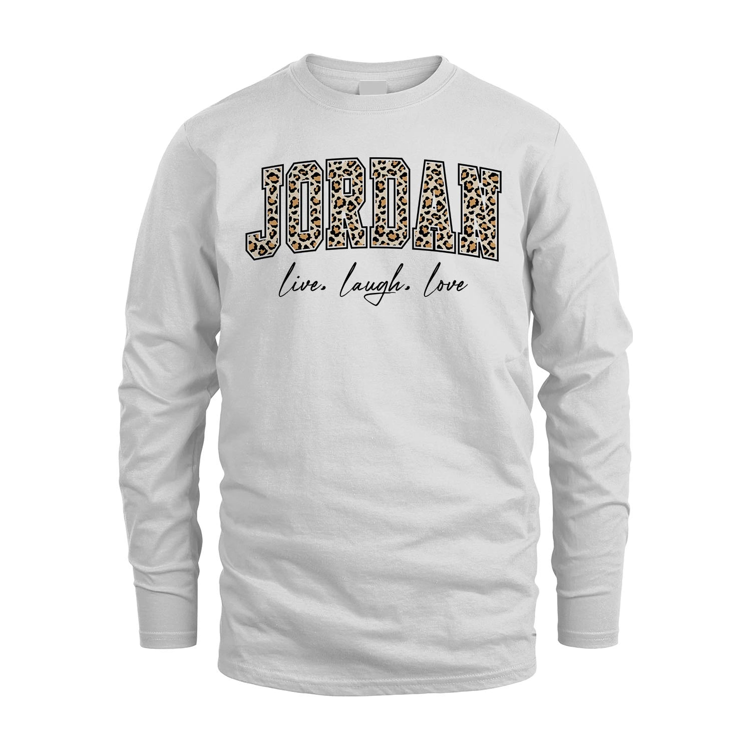 Live Laugh Love Custom Name With Leopard Pattern Shirt JORDAN M1-13