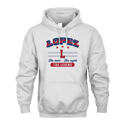 The Man The Myth The Legend With Your Name Shirt LOPEZ M1-35