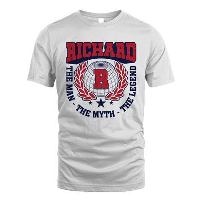 The Man The Myth The Legend Logo Shirt RICHARD M1-30