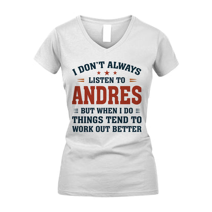 I Don't Always Listen To... ANDRES M1-2