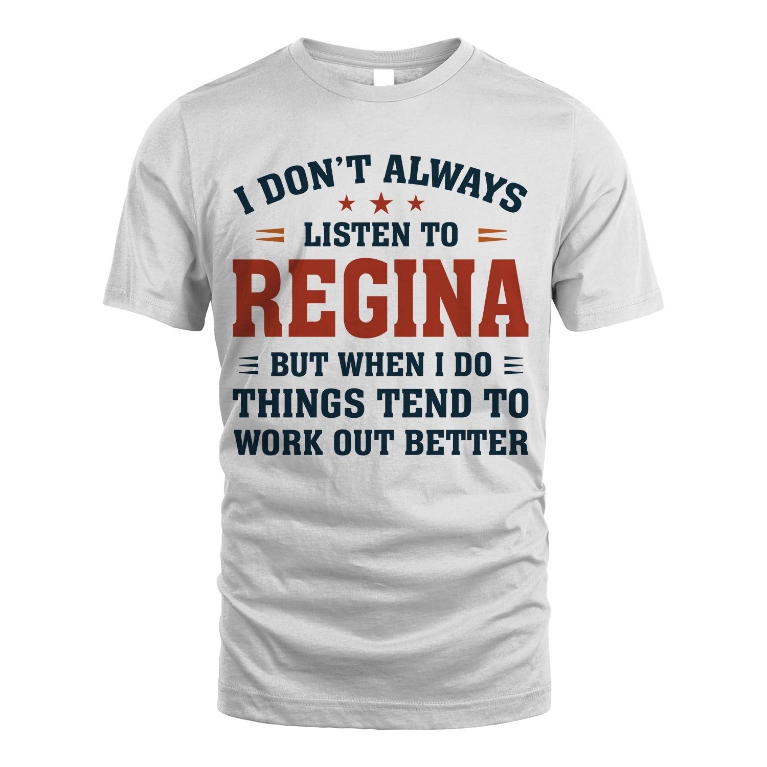 I Don't Always Listen To... REGINA M1-2