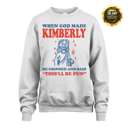 When God Made Name He Grinned And Said... KIMBERLY M1-1