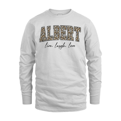 Live Laugh Love Custom Name With Leopard Pattern Shirt ALBERT M1-13