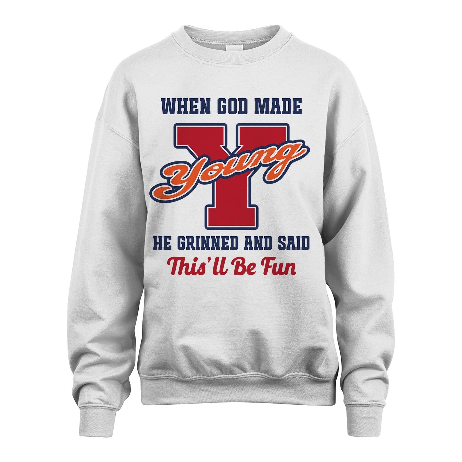 God Made Your Name Custom Shirt YOUNG M1-16