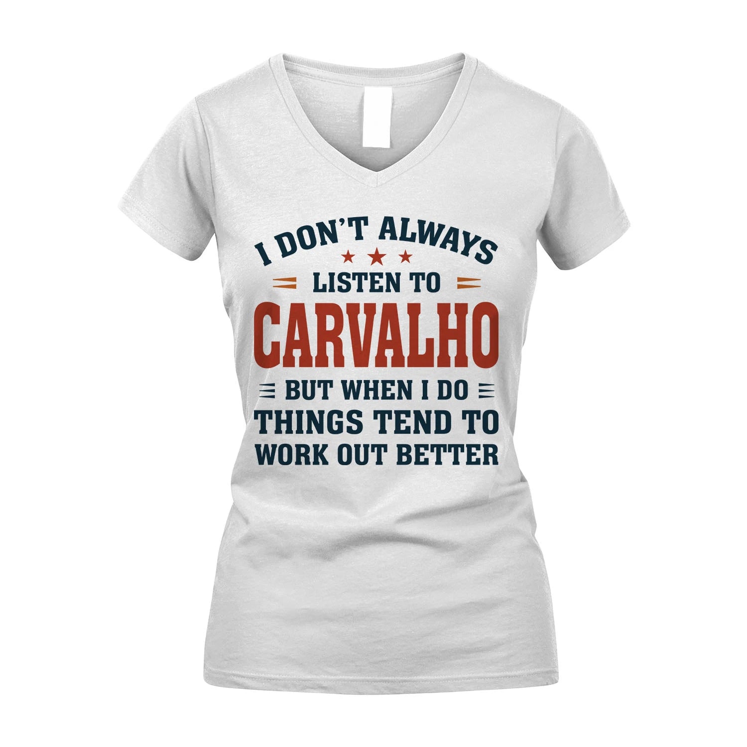 I Don't Always Listen To... CARVALHO M1-2