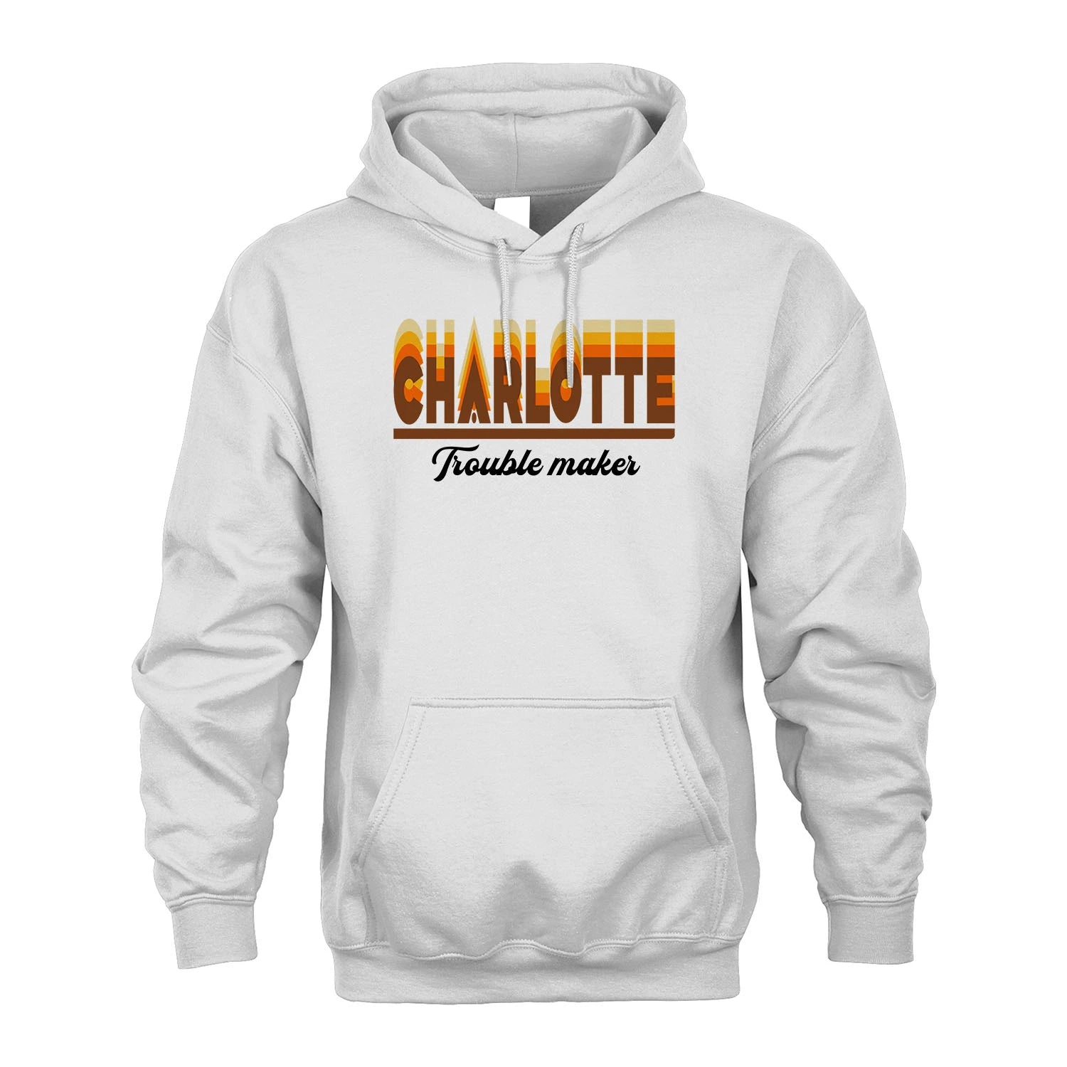 Your Name Trouble Maker Funny Shirt CHARLOTTE M1-34
