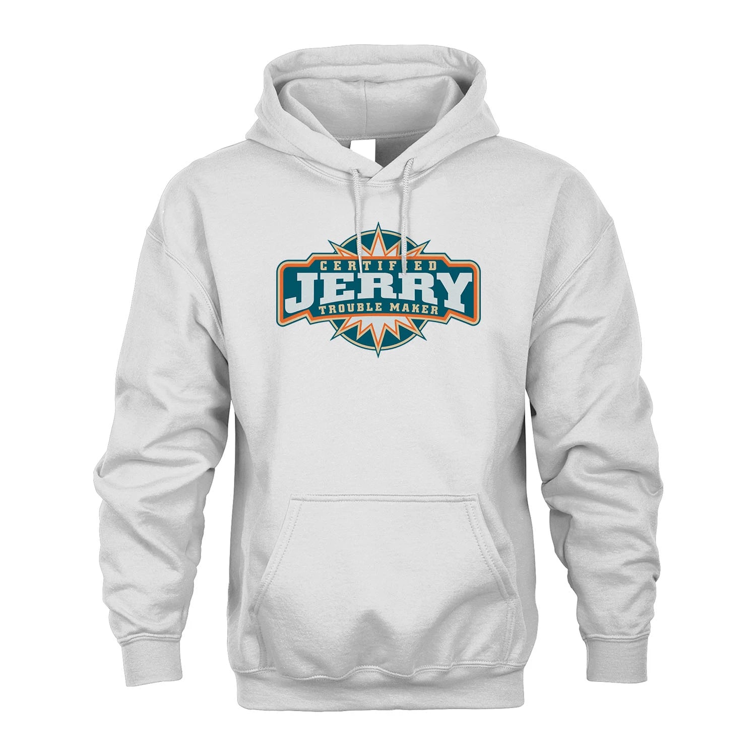 Certified Your Name Trouble Maker Shirt JERRY M1-36