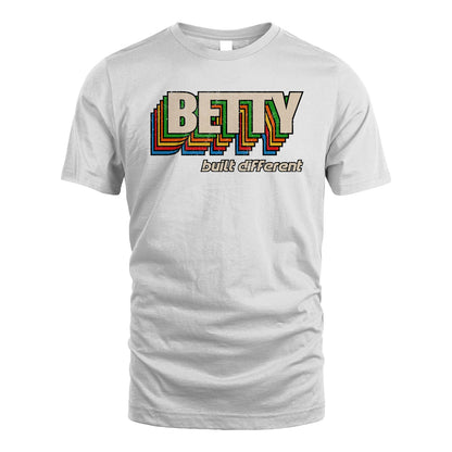 Your Name Built Different Retro Shirt BETTY M1-26
