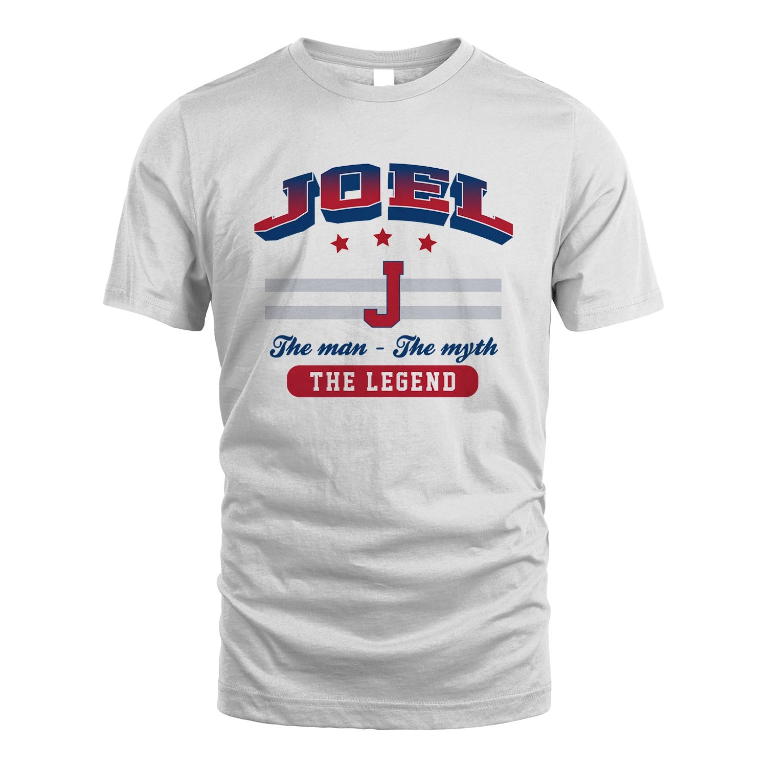 The Man The Myth The Legend With Your Name Shirt JOEL M1-35