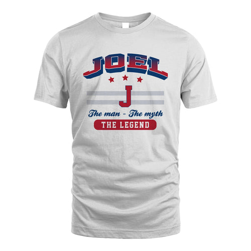 The Man The Myth The Legend With Your Name Shirt JOEL M1-35