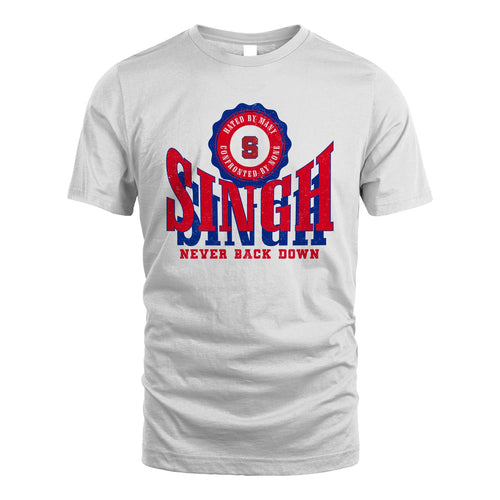 Your Name Never Back Down Shirt SINGH M1-33