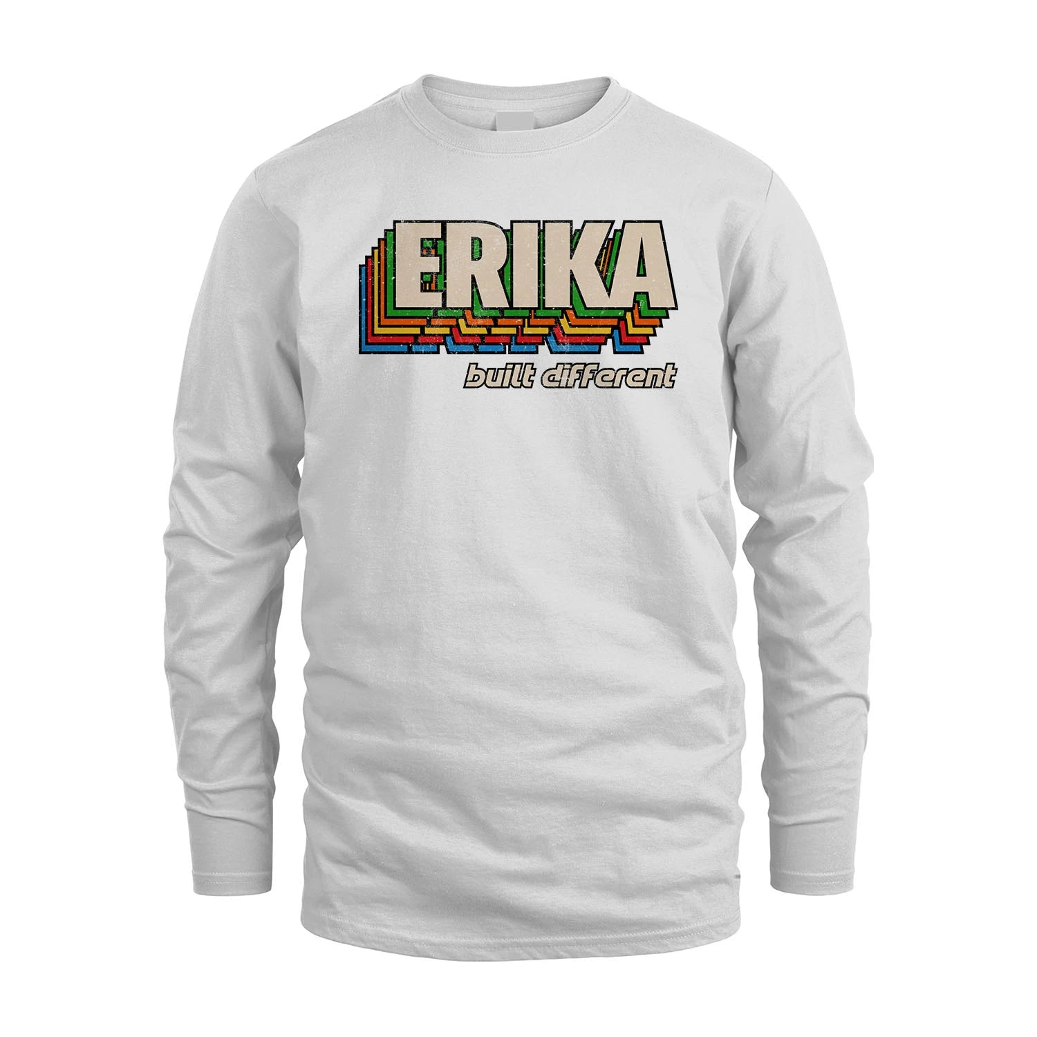 Your Name Built Different Retro Shirt ERIKA M1-26