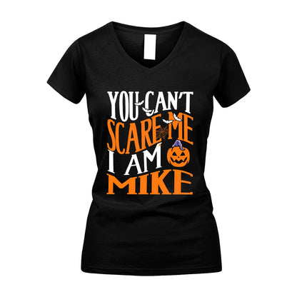 You Can't Scare Me I Am Funny Halloween Shirt MIKE M1-45