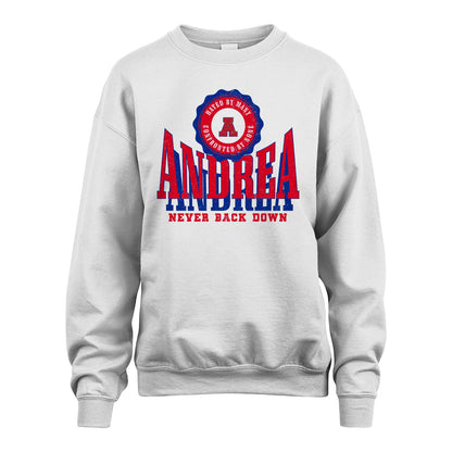Your Name Never Back Down Shirt ANDREA M1-33