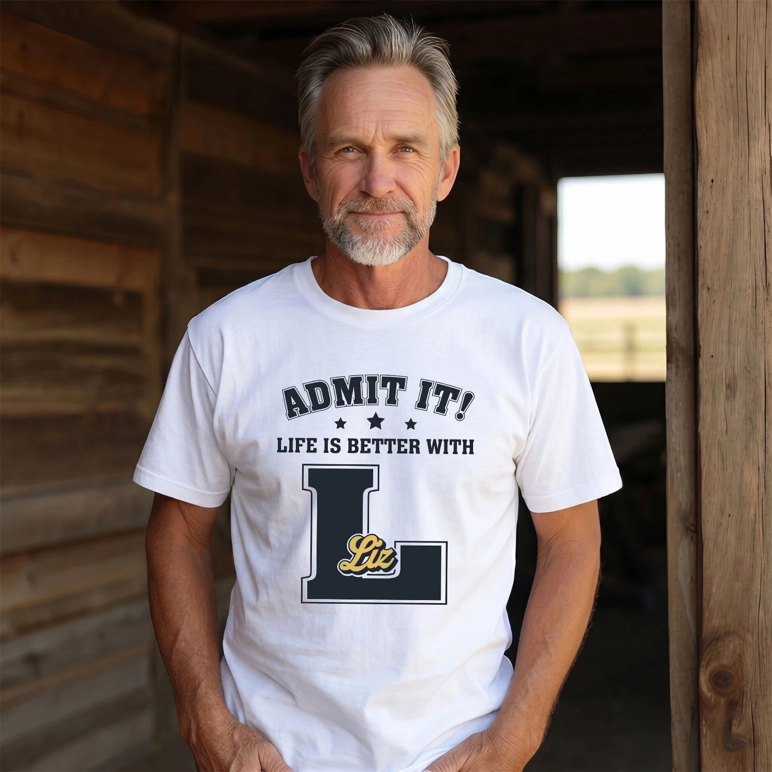 Life Is Better With Your Name Shirt LIZ M1-17