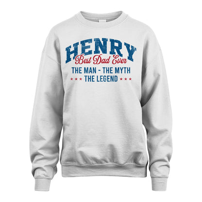 Best Dad Ever The Man The Myth The Legend HENRY M1-7