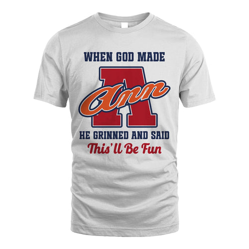God Made Your Name Custom Shirt ANN M1-16