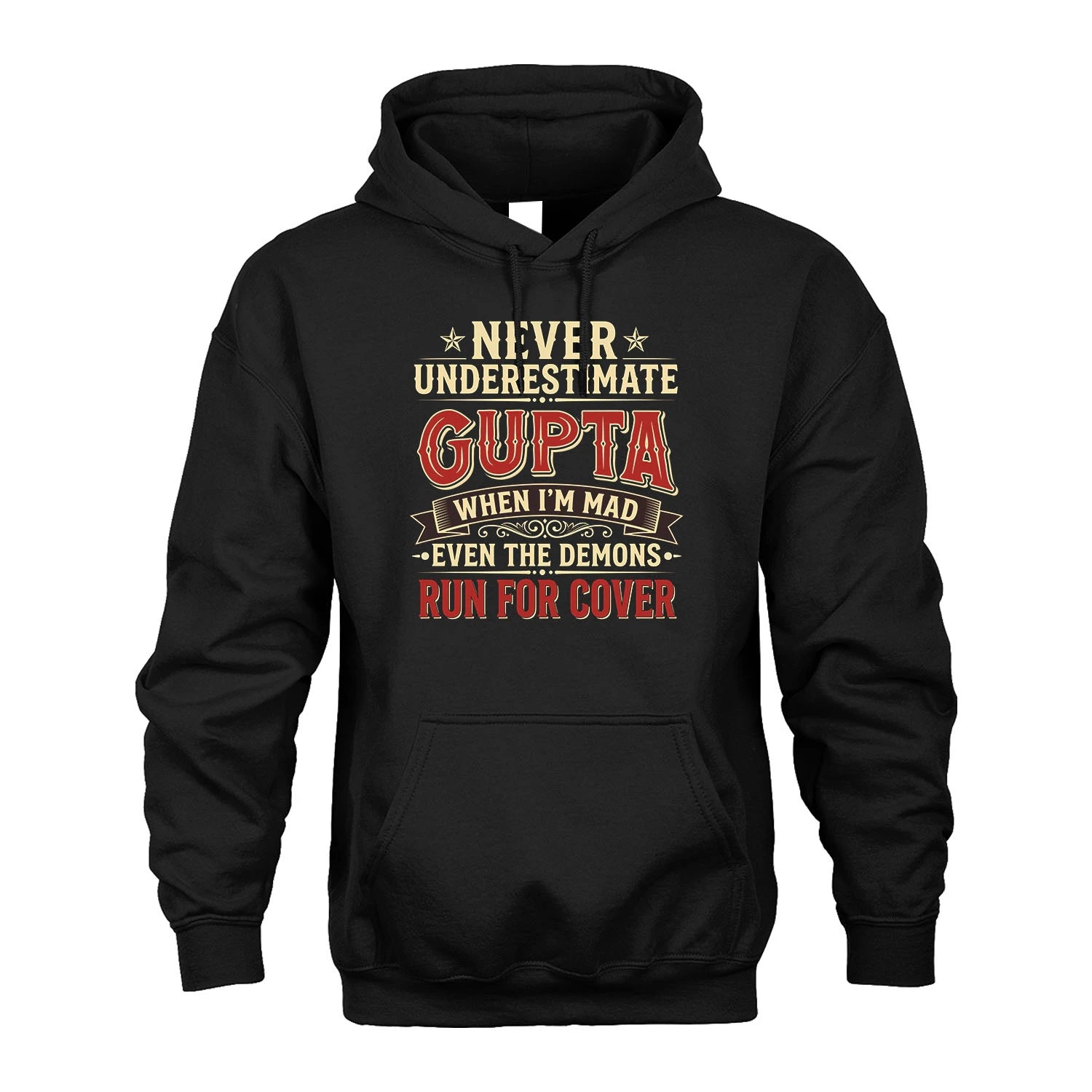 Never Underestimate When I'm Mad Shirt GUPTA M1-4