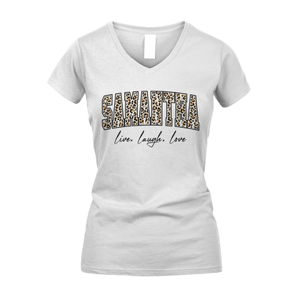 Live Laugh Love Custom Name With Leopard Pattern Shirt SAMANTHA M1-13