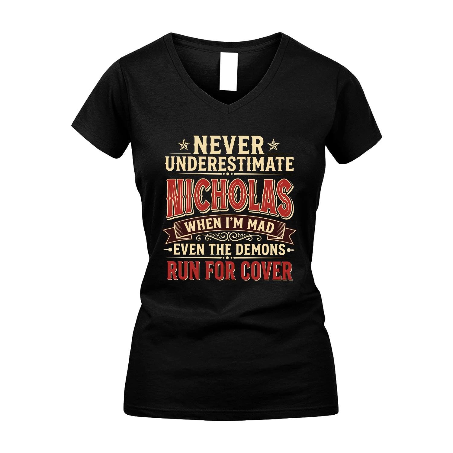 Never Underestimate When I'm Mad Shirt NICHOLAS M1-4