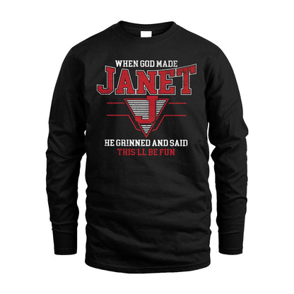 When God Made Your Name He Grinned And Said This'll Be Fun Baseball Shirt JANET M1-29