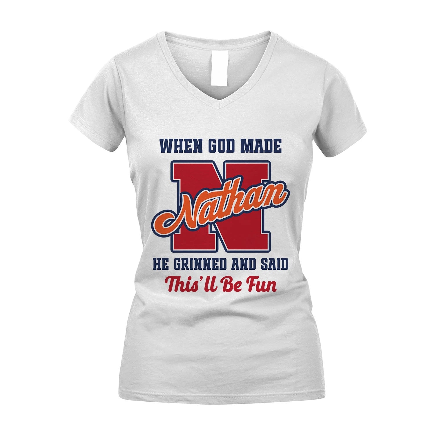God Made Your Name Custom Shirt NATHAN M1-16
