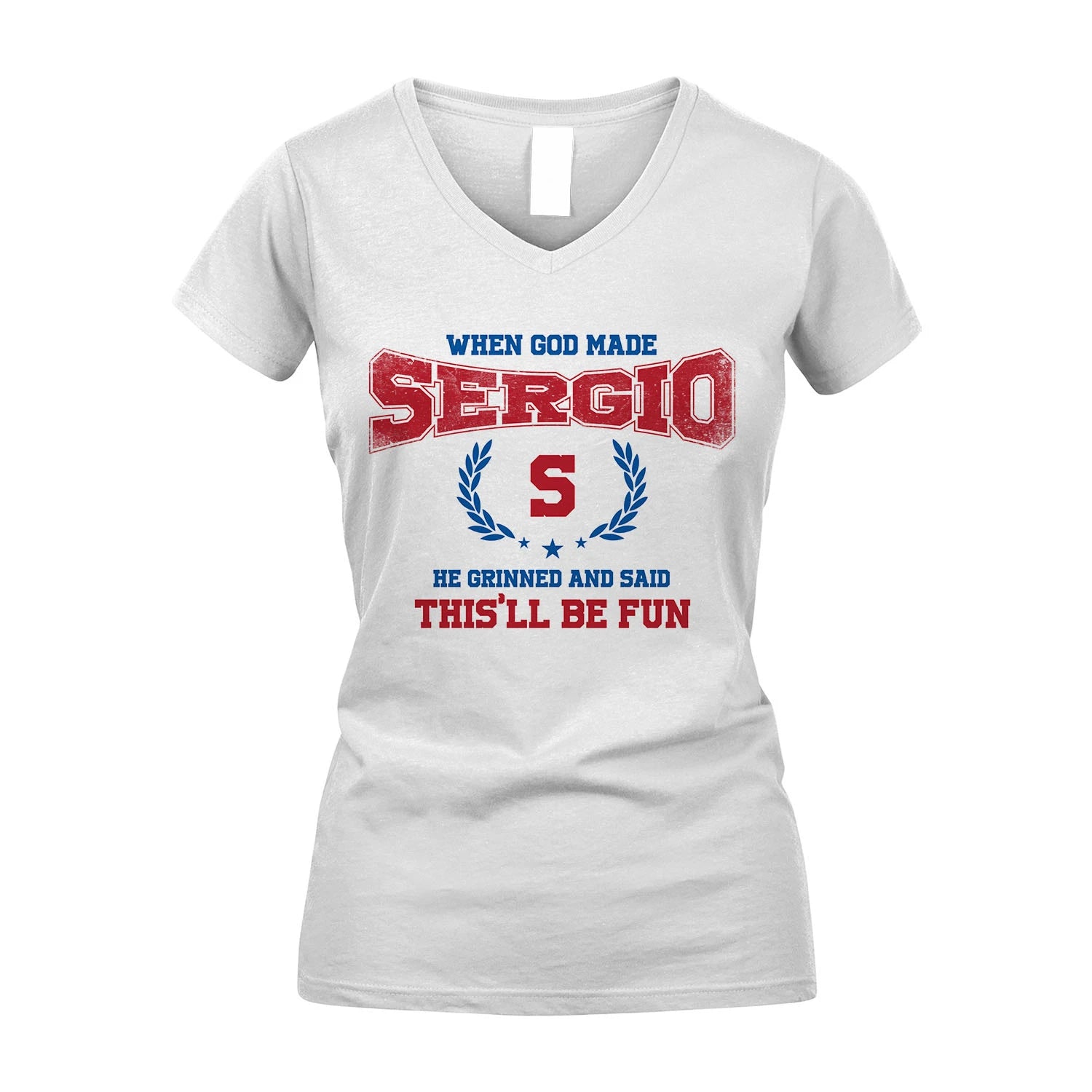 When God Made He Grinned And Said This'll Be Fun Shirt SERGIO M1-12