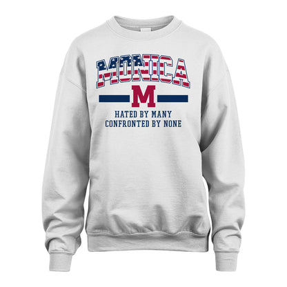 Hated By Many Confronted By None America Shirt MONICA M1-10