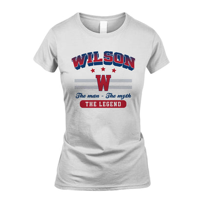 The Man The Myth The Legend With Your Name Shirt WILSON M1-35
