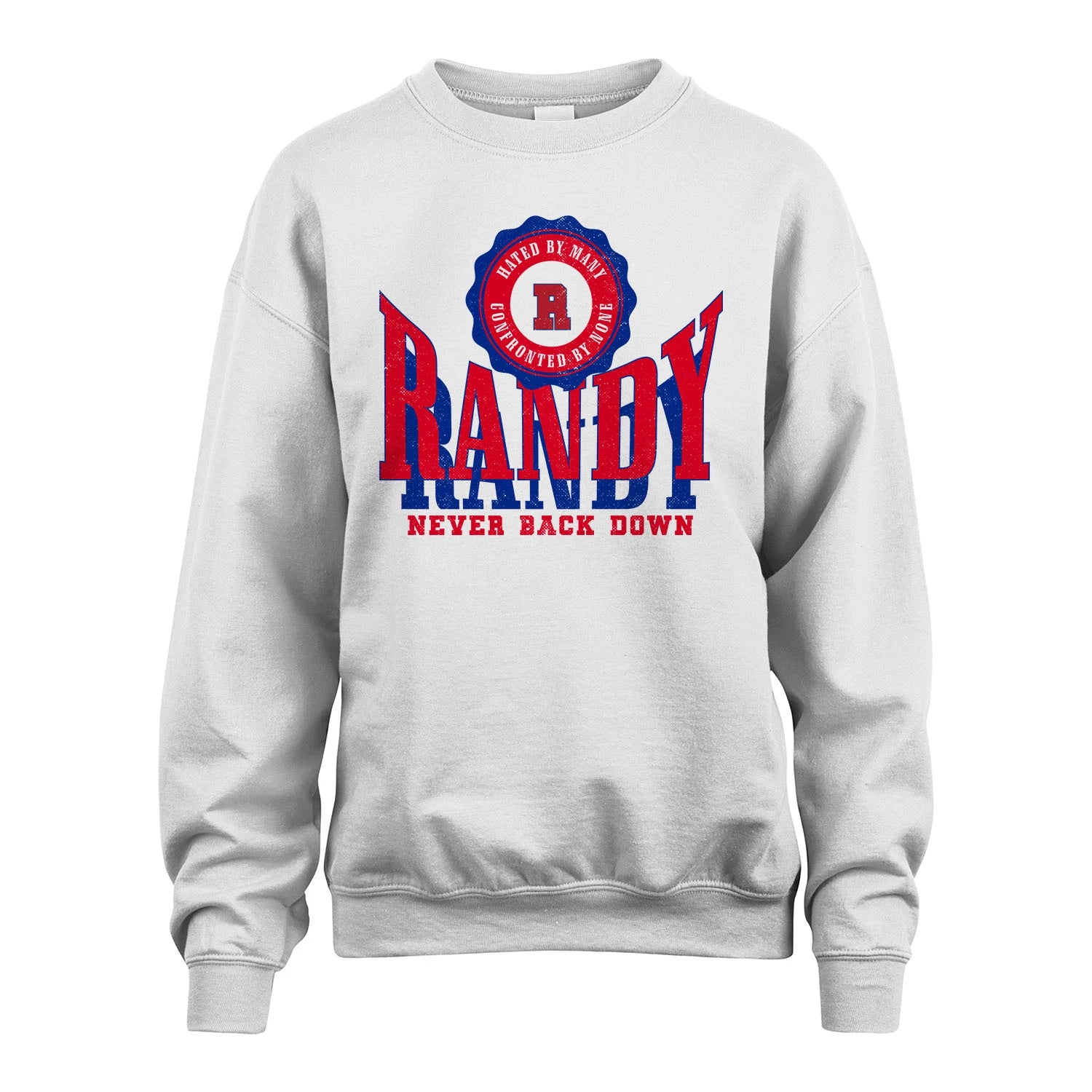 Your Name Never Back Down Shirt RANDY M1-33