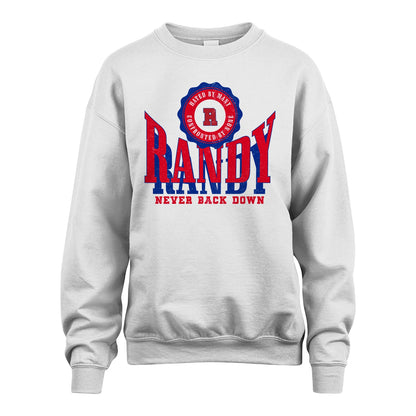 Your Name Never Back Down Shirt RANDY M1-33