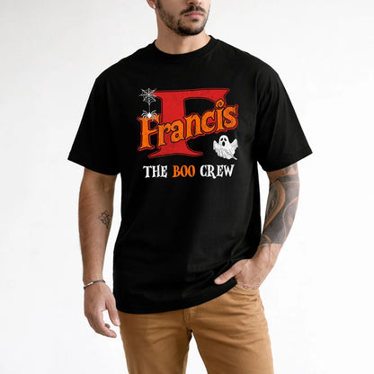 The Boo Crew Halloween Custom Name Shirt FRANCIS M1-22