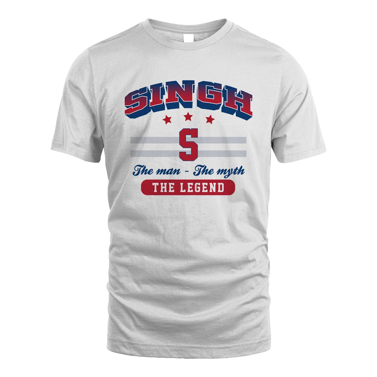 The Man The Myth The Legend With Your Name Shirt SINGH M1-35