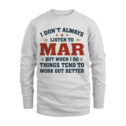 I Don't Always Listen To... MAR M1-2
