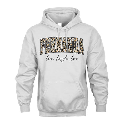 Live Laugh Love Custom Name With Leopard Pattern Shirt FERNANDA M1-13