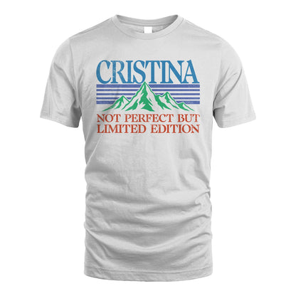 Your Name Not Perfect But Limited Edition Vintage Shirt CRISTINA M1-38