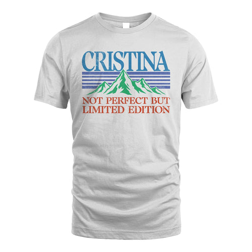Your Name Not Perfect But Limited Edition Vintage Shirt CRISTINA M1-38