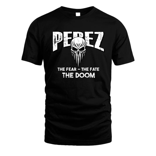 The Fear The Fate The Doom Skull Shirt PEREZ M1-39