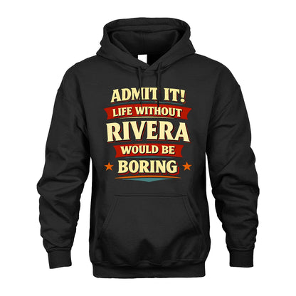 RIVERA 13K1-503 Admit It Life Without...
