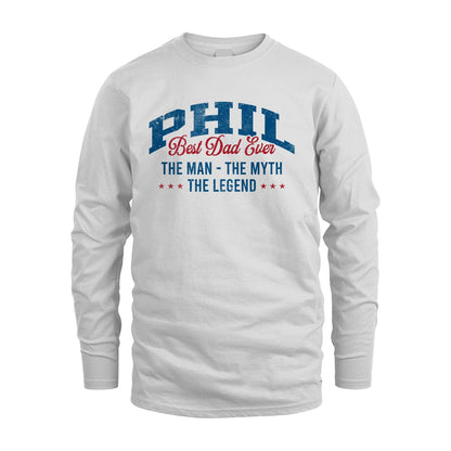 Best Dad Ever The Man The Myth The Legend PHIL M1-7