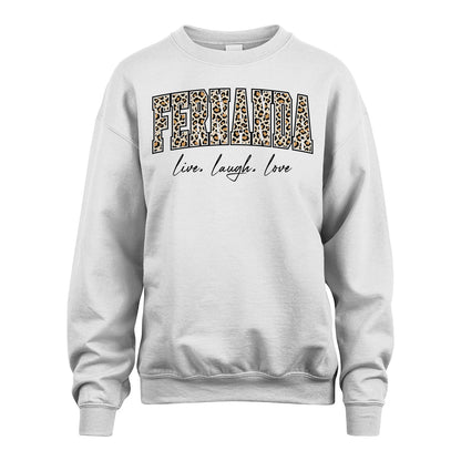 Live Laugh Love Custom Name With Leopard Pattern Shirt FERNANDA M1-13