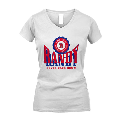 Your Name Never Back Down Shirt RANDY M1-33