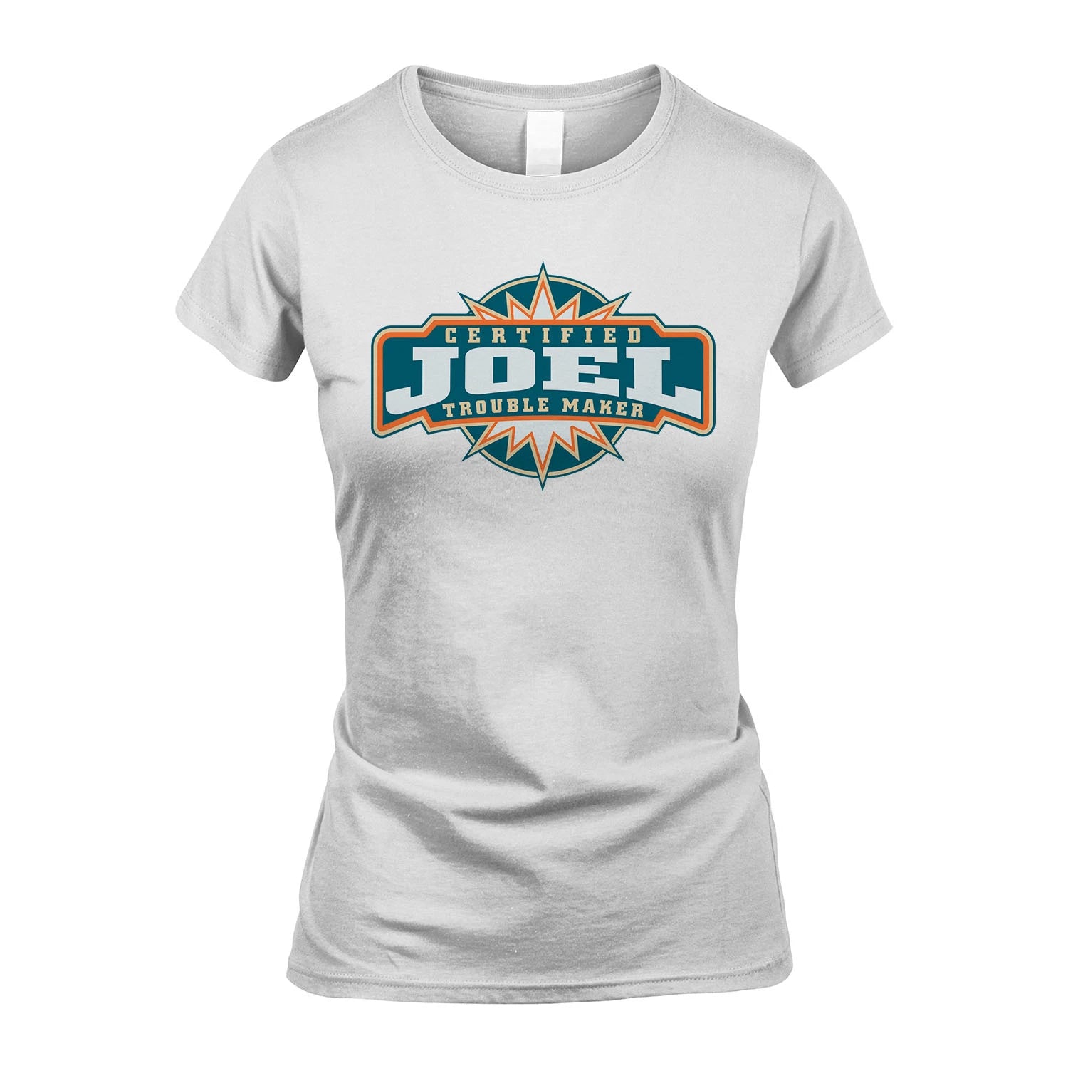 Certified Your Name Trouble Maker Shirt JOEL M1-36