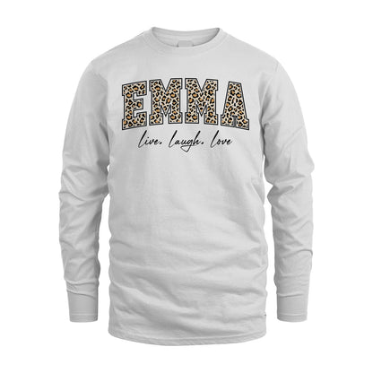 Live Laugh Love Custom Name With Leopard Pattern Shirt EMMA M1-13