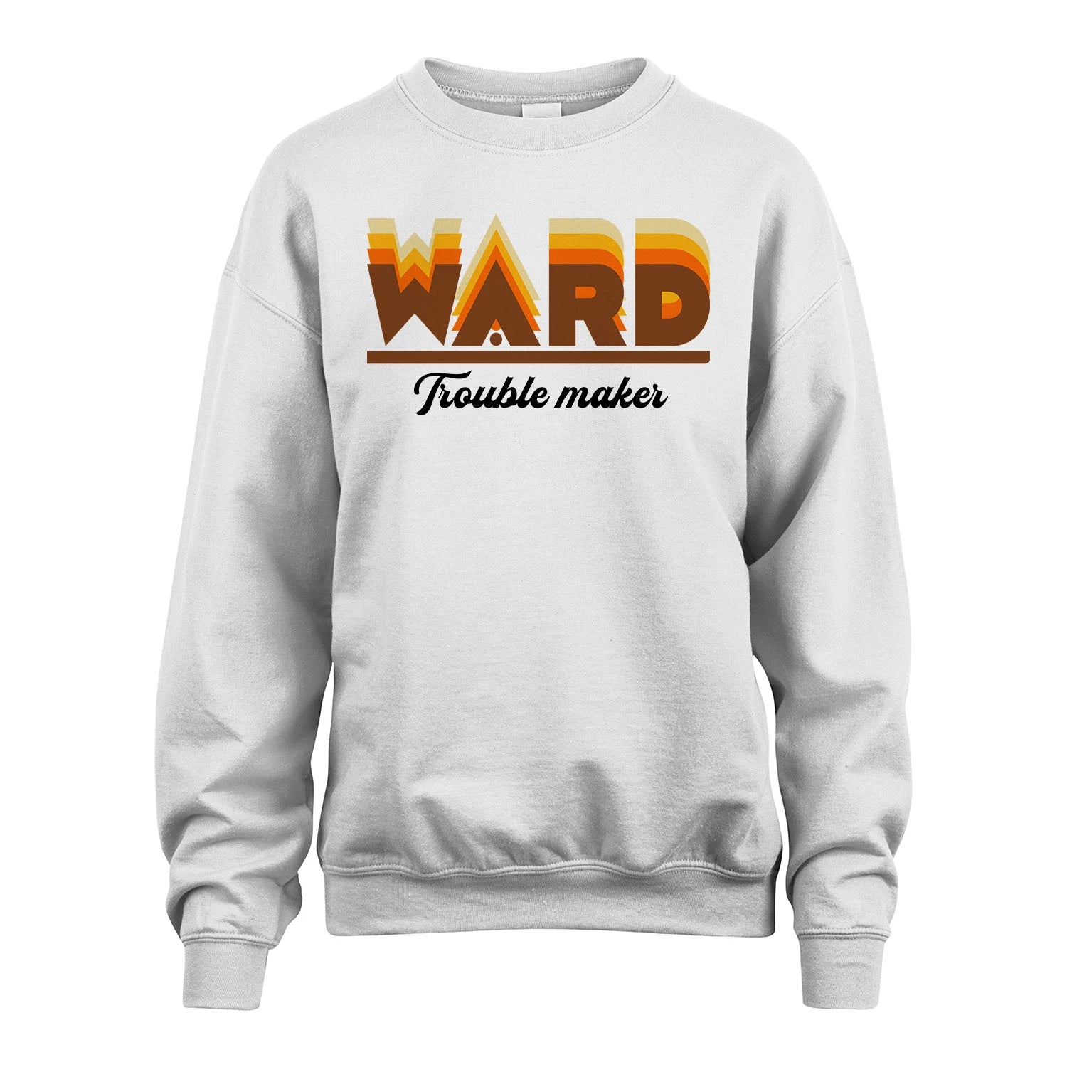 Your Name Trouble Maker Funny Shirt WARD M1-34