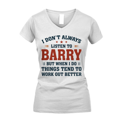 I Don't Always Listen To... BARRY M1-2