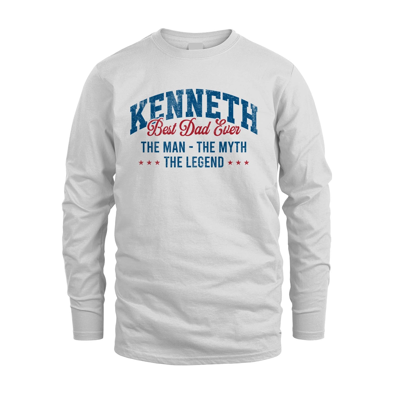 Best Dad Ever The Man The Myth The Legend KENNETH M1-7