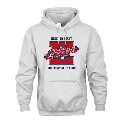 Hated By Many Confronted By None Personalized Name Shirt ELLEN M1-8
