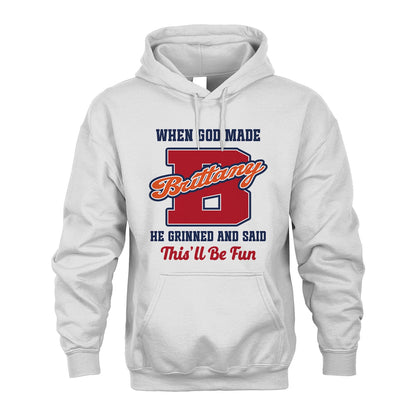 God Made Your Name Custom Shirt BRITTANY M1-16